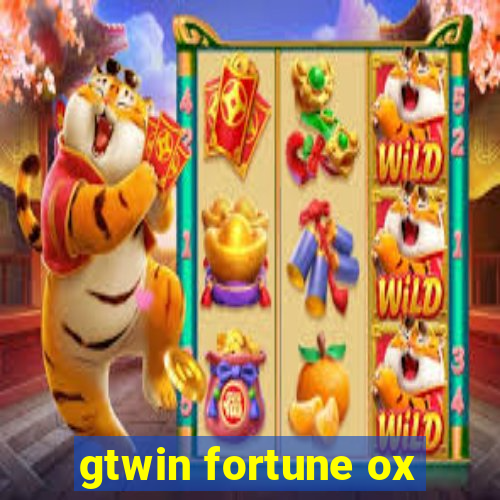 gtwin fortune ox